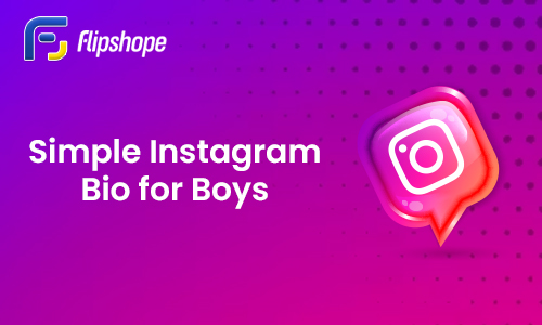 Simple Instagram Bio for Boys