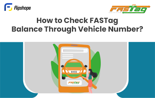 How to check FASTag Balance using vehicle number